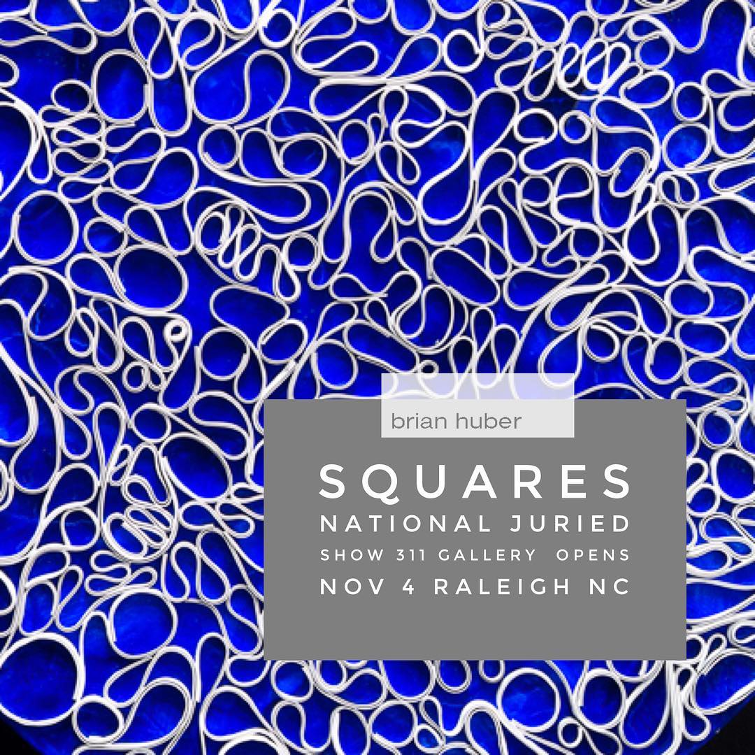 Honored to have a round painting in a square show! Opens this weekend in Raleigh North Carolina. 311 Gallery presents Squares a national juried show with 60 pieces on display. 311 Gallery is located in the heart of Raleigh's art district and show will be part of art walk. 
Show Dates: November 3 to November 26 2016 11:30- 4:30pm

Opening Reception: Friday November 4 2016, 6-9pm

311 West Martin Street, Raleigh NC 27601. 311gallery.com